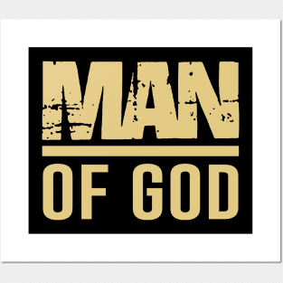 MAN OF GOD Posters and Art